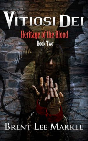 [Heritage of The Blood 02] • Vitiosi Dei